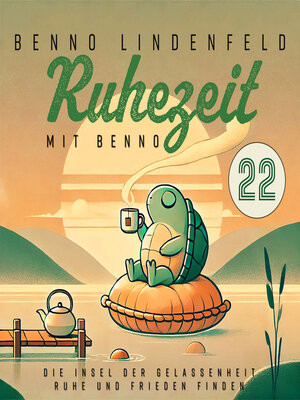 cover image of Die Insel der Gelassenheit--Ruhe und Frieden finden